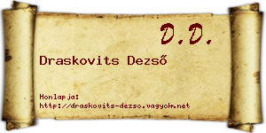 Draskovits Dezső névjegykártya