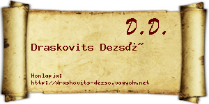 Draskovits Dezső névjegykártya